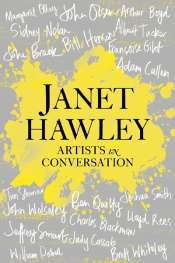 Sheridan Palmer reviews 'Artists in Conversation' by Janet Hawley