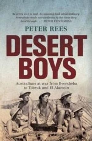 Craig Wilcox reviews &#039;Desert Boys&#039; by Peter Rees