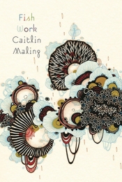 Ella Jeffery reviews 'Fish Work' by Caitlin Maling and 'Earth Dwellers: New poems' by Kristen Lang