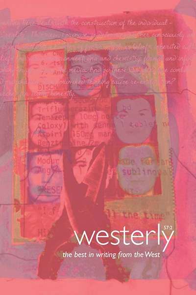 Delys Bird and Tony Hughes-d’Aeth (eds): Westerly Vol. 57, No. 2
