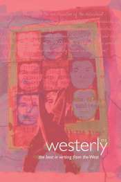 Delys Bird and Tony Hughes-d’Aeth (eds): Westerly Vol. 57, No. 2