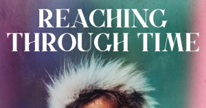 Jacinta Walsh reviews &#039;Reaching Through Time: Finding my family’s stories&#039; by Shauna Bostock