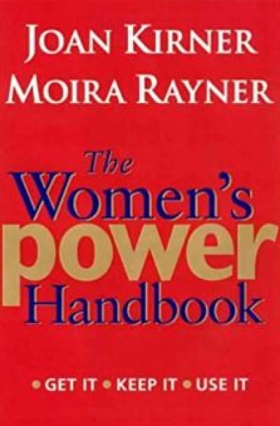 Deborah Zion reviews &#039;The Woman&#039;s Power Handbook&#039; by Joan Kirner and Moira Rayner