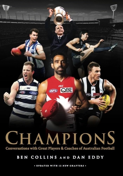 Dan Toner review ‘The Champions: Conversations with great players and coaches of Australian football’ by Ben Collins
