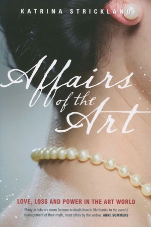 Mary Eagle reviews &#039;Affairs of the Art&#039; by Katrina Strickland