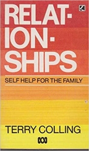 Beatrice Faust reviews 'Relationships: Self-help for the family' by Terry Colling