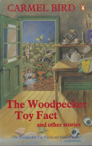 Christina Thompson reviews &#039;The Woodpecker Toy Fact and Other Stories&#039; by Carmel Bird