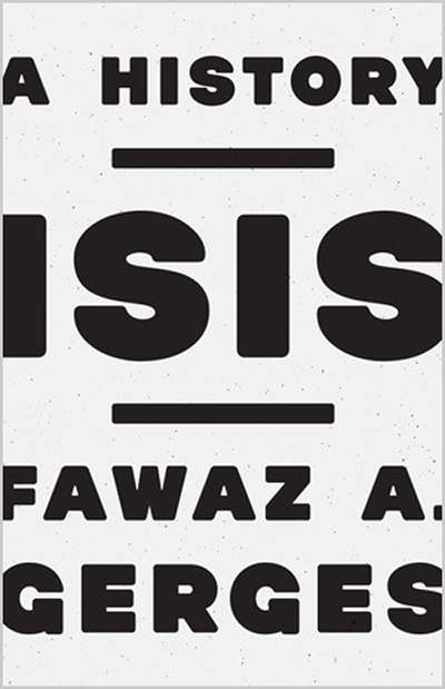 Colin Wight reviews &#039;ISIS: A history&#039; by Fawaz A. Gerges