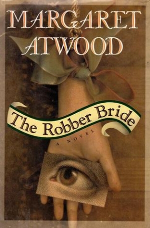 Margaret Smith reviews &#039;The Robber Bride&#039; by Margaret Atwood