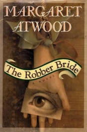 Margaret Smith reviews 'The Robber Bride' by Margaret Atwood