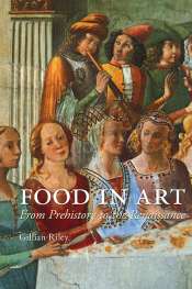 Christopher Menz reviews 'The Edible Monument: The Art of Food for Festivals' edited by Marcia Reed and 'Food in Art: From Prehistory to the Renaissance' by Gillian Riley