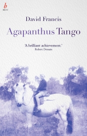 David Matthews reviews 'Agapanthus Tango' by David Francis