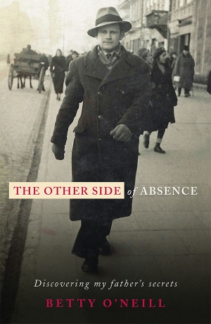 Iva Glisic reviews &#039;The Other Side of Absence: Discovering my father’s secrets&#039; by Betty O’Neill