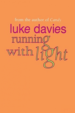 Don Anderson reviews &#039;running with light&#039; by Luke Davies