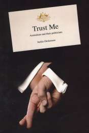 Russell Marks reviews 'Trust Me: Australians and their Politicians' by Jackie Dickenson