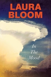 Judith Loriente reviews 'In the Mood' by Laura Bloom