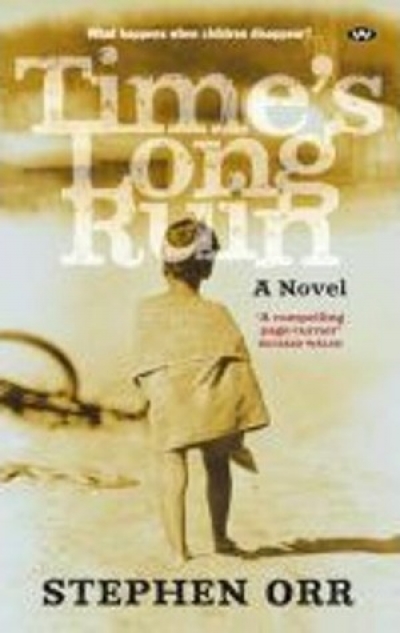 Gillian Dooley reviews &#039;Time’s Long Ruin&#039; by Stephen Orr