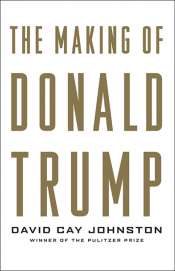 David Smith reviews 'The Making of Donald Trump' by David Cay Johnston