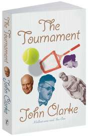 Brian Matthews reviews 'The Tournament' by John Clarke