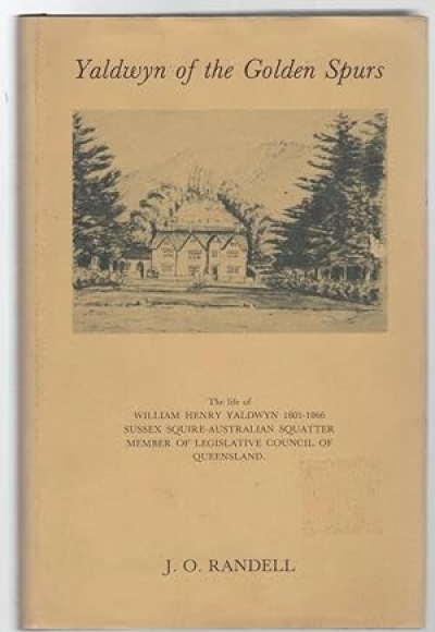 Janet McCalman reviews &#039;Yaldwyn of the Golden Spurs&#039; by J. O. Randell, &#039;Mountain Gold&#039; by John Adams and &#039;A History of Camberwell&#039; by Geoffrey Blainey