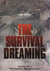 Philip Morrisey reviews 'At Home in the World' by Michael Jackson and 'The Survival Dreaming' by Peter McCloy