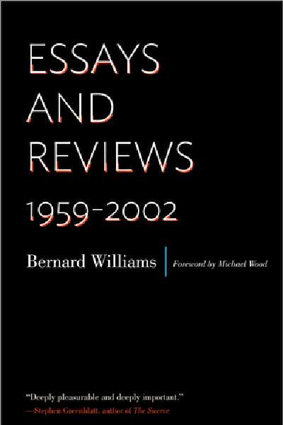 Frank Jackson reviews &#039;Essays and Reviews 1959-2002&#039; by Bernard Williams