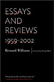 Frank Jackson reviews 'Essays and Reviews 1959-2002' by Bernard Williams