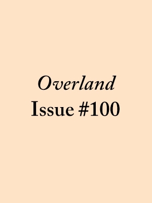 John McLaren reviews &#039;Overland 100&#039;, edited by Stephen Murray-Smith