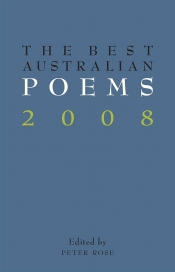Anthony Lynch reviews 'The Best Australian Poetry 2008' by David Brooks and 'The Best Australian Poems 2008' by Peter Rose