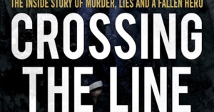 Kevin Foster reviews &#039;Crossing the Line&#039; by Nick McKenzie