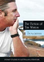 Tony Hughes-d’Aeth reviews 'The Fiction of Tim Winton: Earthed and sacred' by Lyn McCredden