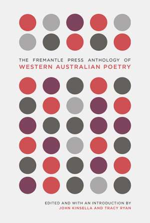 Geoff Page reviews &#039;The Fremantle Press Anthology of Western Australian Poetry&#039; edited by John Kinsella and Tracy Ryan