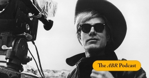 The ABR Podcast: Paul McDermott reviews &#039;Warhol&#039; by Blake Gopnik | #24