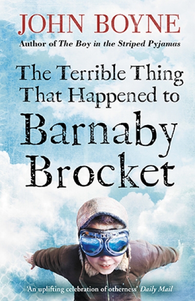 Laura Elvery reviews &#039;The Terrible Thing That Happened to Barnaby Brocket&#039; by John Boyne