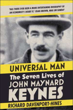 Neal Blewett reviews &#039;Universal Man&#039; by Richard Davenport-Hines