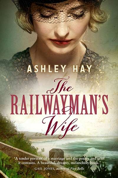 Patrick Allington reviews 'The Railwayman’s Wife' by Ashley Hay