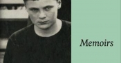 David Mason reviews 'Memoirs' by Robert Lowell, edited by Steven Gould Axelrod and Grzegorz Kosc