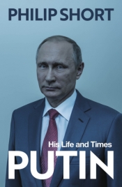 Sheila Fitzpatrick reviews 'Putin: His life and times' by Philip Short