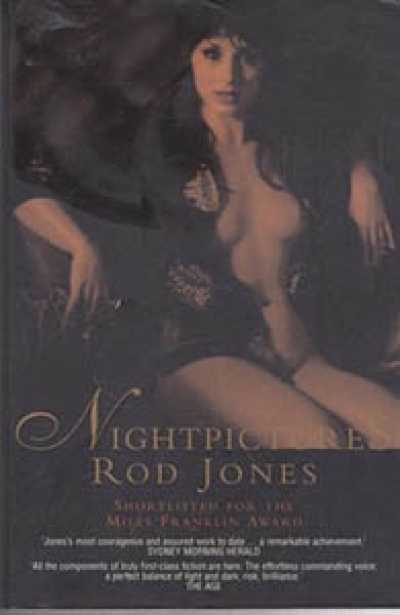 Don Anderson reviews &#039;Nightpictures&#039; by Rod Jones, including an author interview with Ramona Koval