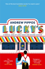 Sonia Nair reviews 'Lucky’s' by Andrew Pippos