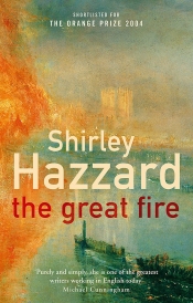 Brenda Niall reviews 'The Great Fire' by Shirley Hazzard