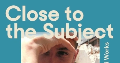 Philip Morrissey reviews &#039;Close to the Subject: Selected works&#039; by Daniel Browning