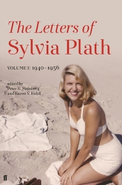 Felicity Plunkett reviews 'The Letters of Sylvia Plath, Volume 1: 1940-1956' edited by Peter K. Steinberg and Karen V. Kukil