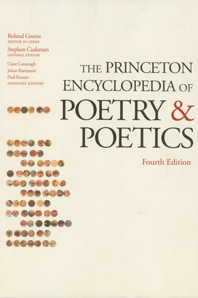 David McCooey reviews &#039;The Princeton Encyclopedia of Poetry and Poetics, Fourth Edition&#039; by Roland Greene et al.
