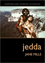 Jake Wilson reviews 'Jedda' by Jane Mills