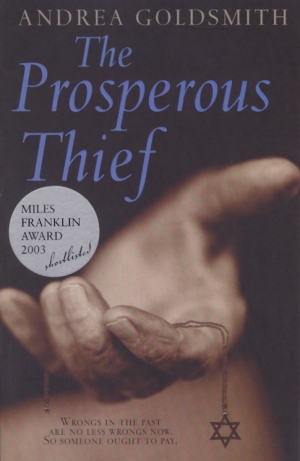 Don Anderson reviews &#039;The Prosperous Thief&#039; by Andrea Goldsmith