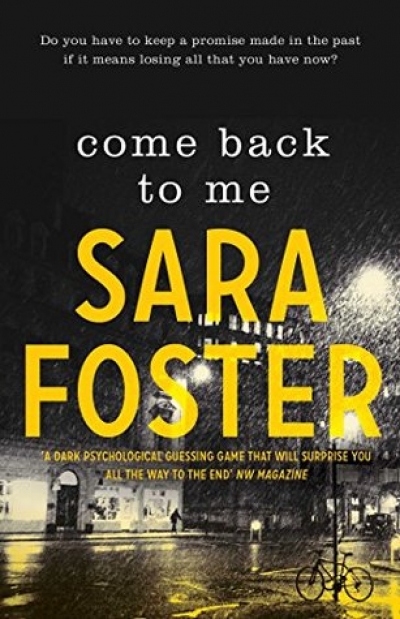 Kirsten Law reviews 'Come Back to Me' by Sarah Foster
