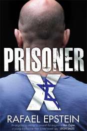 Simon Collinson reviews 'Prisoner X' by Rafael Epstein