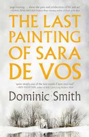 Kerryn Goldsworthy reviews 'The Last Painting of Sara de Vos' by Dominic Smith