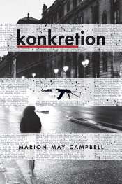 Patrick Allington reviews 'Konkretion' by Marion May Campbell